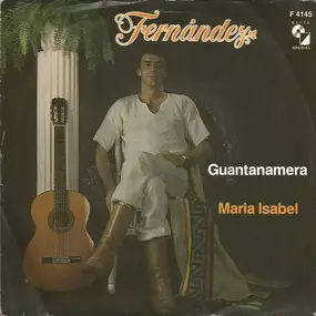 José Luis Fernandez - Guantanamera / Maria Isabel