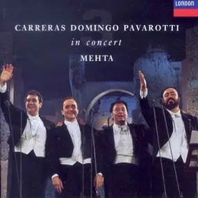 José Carreras - Carreras, Domingo, Pavarotti In Concert