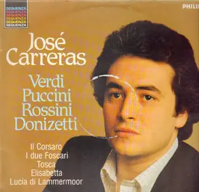 José Carreras - Verdi, Puccini, Rossini, Donizetti