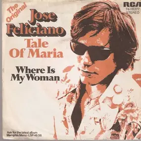 José Feliciano - Tale Of Maria
