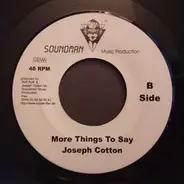 Joseph Cotton - So Many Things To Say / More Things To Say