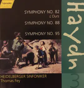Franz Joseph Haydn - Symphony No. 82 (L'Ours) / Symphony No. 88 / Symphony No. 95