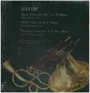Joseph Haydn - Horn Concerto No. 1 In D Major / Oboe Concerto In C Major / Trumpet Concerto In E Flat Major
