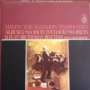 Haydn - The Salomon Symphonies, Album 5, No. 101 In D ('Clock') No. 102 In B Flat Major