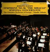 Haydn - Symphony No. 96 "The Miracle" / Sinfonia Concertante