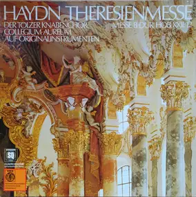 Franz Joseph Haydn - Theresienmesse Messe B-Dur HOB. XXII:12