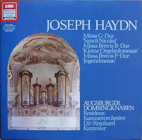 Franz Joseph Haydn - Missa G-Dur St. Nicolai HOB XXII, 6 / Missa Brevis B-Dur Sti. Johannis De Deo HOB XXII,7 / Missa Br