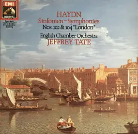 Franz Joseph Haydn - Sinfonien - Symphonies Nos. 102 & 104 "London"