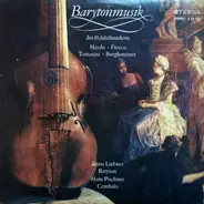 Haydn / Fiocco / Tomasini / Burgksteiner - Barytonmusik Des 18. Jahrhunderts