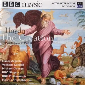 Franz Joseph Haydn - The Creation (Part 2, Scene 2; Part 3)