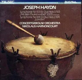 Franz Joseph Haydn - Symphonie Nr. 103 Es-dur, Hob. I/103 "Mit Dem Paukenwirbel" · Drum Roll · Roulement De Timbales / S