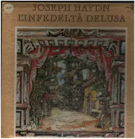 Franz Joseph Haydn - L'Infedeltà Delusa