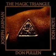 Don Pullen, Joseph Jarman, Don Moye - The Magic Triangle