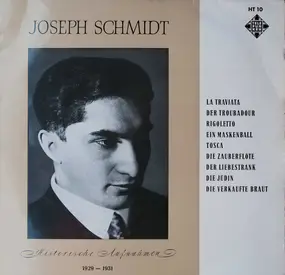 Joseph Schmidt - Historische Aufnahmen