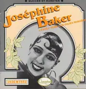 Josephine Baker - 1926-1932 L'étoile Noire Des Folies Bergères