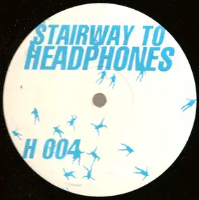Josh Wink - Stairway To Headphones