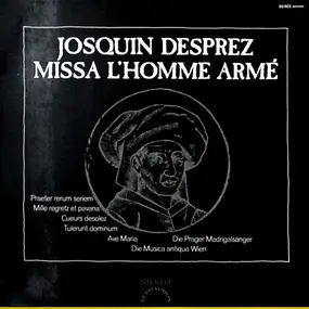 Josquin Des Pres - Missa L'Homme Armé