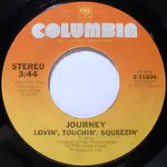 Journey - Lovin', Touchin', Squeezin'