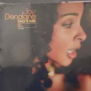 Joy Denalane - Sag's mir