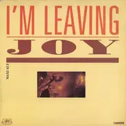 Joy - I'm Leaving