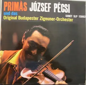 József Pécsi - Primás József Pécsi