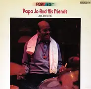 Jo Jones - Papa Jo And His Friends