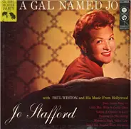 Jo Stafford with Paul Weston And His Music From Hollywood - A Gal Named Jo
