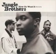 Jungle Brothers - We Got It
