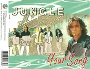 Jungle - Your Song