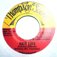 Junior Kelly / Anthony B & Brody - Creation / Your Love