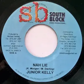 Junior Kelly - Nah Lie / Jah Yu Fi Hear