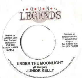 Junior Kelly - Under The Moonlight / I Am A Woman