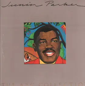 Junior Parker - The ABC Collection