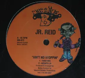 Junior Reid - Ain't No Stoppin' / La Emocion