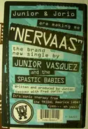 Junior Vasquez And The Spastic Babies - Nervaas
