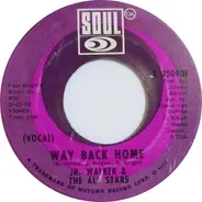 Junior Walker & The All Stars - Way Back Home