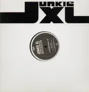 Junkie XL - Catch up to my step