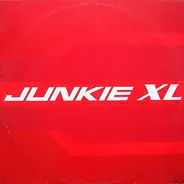 Junkie XL - B Y Whop To The Y / Siyncho