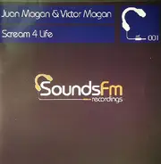 Juan Magan & Victor Magan, Juan & Victor Magan - Scream 4 Life