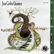 Juan Carlos Quintero - Siempre