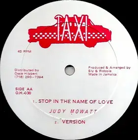 Judy Mowatt - Stop In The Name Of Love  b/w  Leave My Business