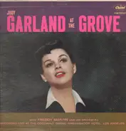 Judy Garland With Freddy Martin And His Orchestra - At The Grove