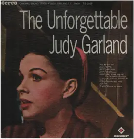 Judy Garland - The Unforgettable Judy Garland
