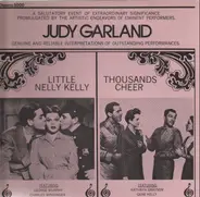 Judy Garland, George Murphy, Gene Kelly - Little Nelly Kelly / Thousands Cheer