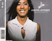Judith Lefeber - I Will Follow You