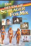 Jürgen Drews / Die Wilden Buben a.o. - Der Deutsche Schlager Fox Mix