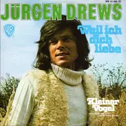 Jürgen Drews - Weil Ich Dich Liebe