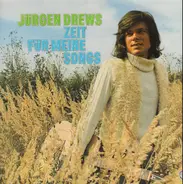 Jürgen Drews - Zeit für meine Songs