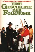 Jürgen Frey / Kaarel Siniveer - Eine Geschichte der Folkmusik