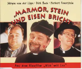 Jürgen Von Der Lippe - Marmor, Stein Und Eisen Bricht